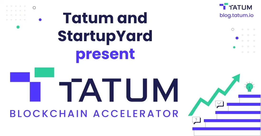 Tatum and StartupYard Launch Blockchain Founders Business Acceleration Program