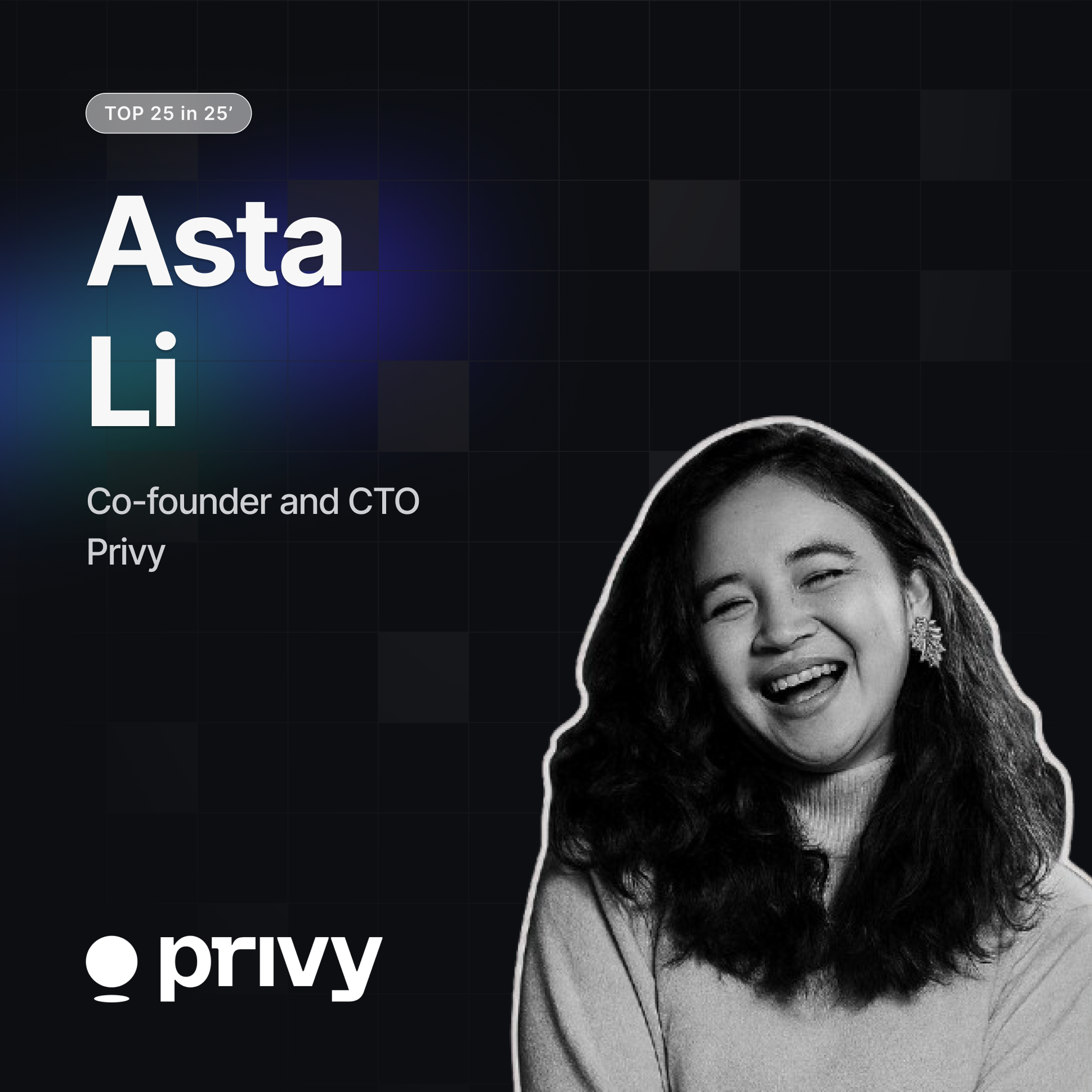 Asta Li - Co-founder and CTO of Privy