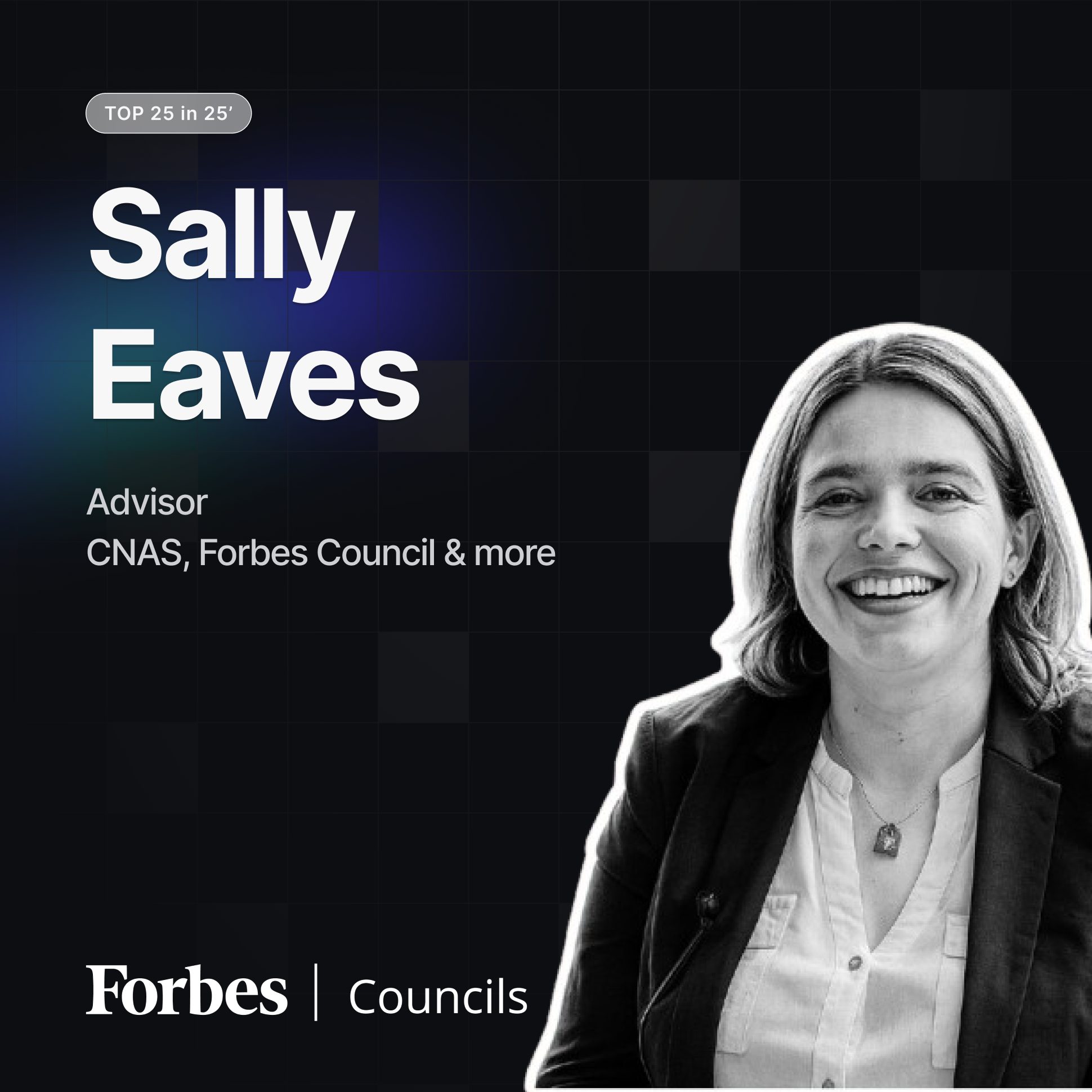 Sally Eaves - Advisor of CNAS, Forbes Council & more