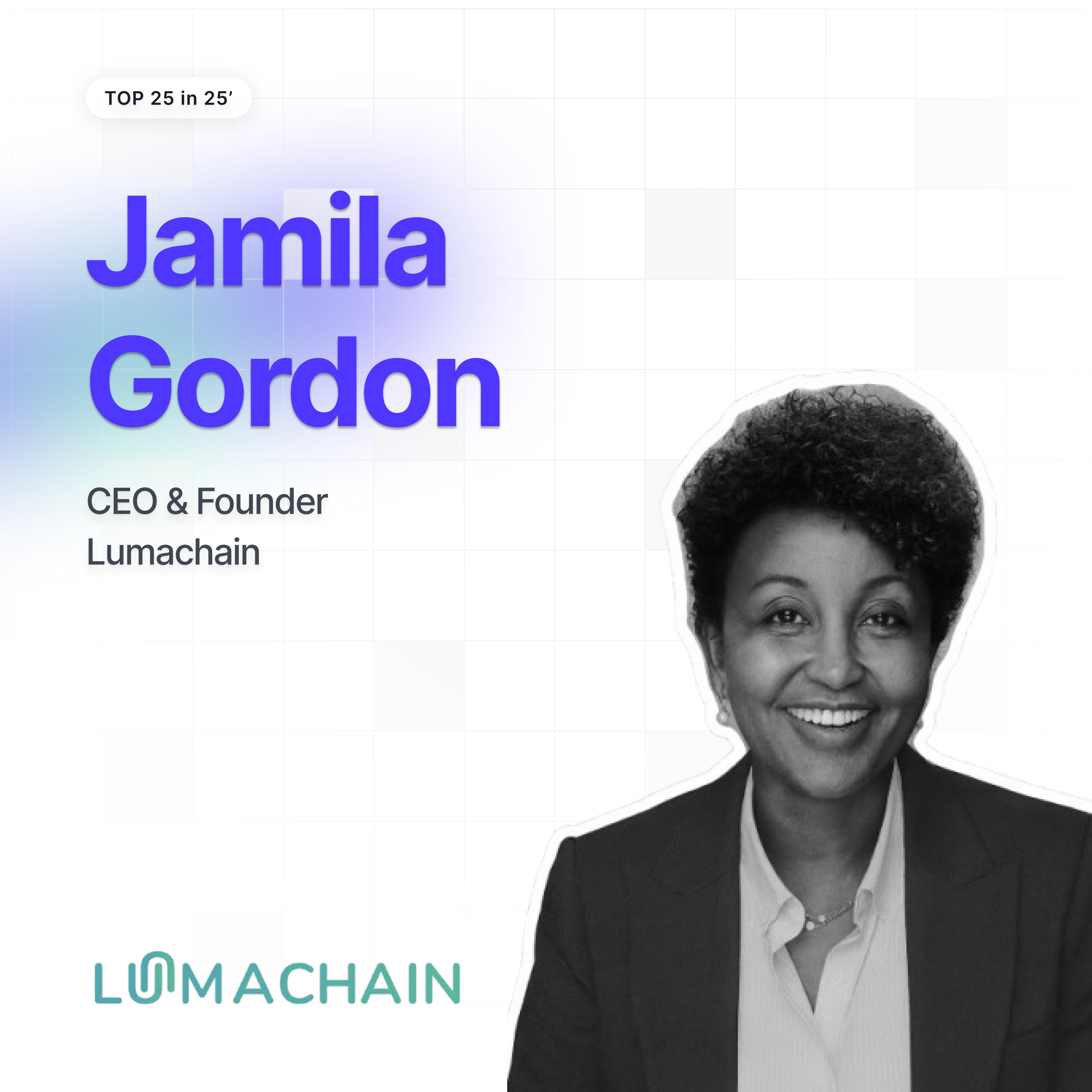 Jamla Gordon - CEO & Founder of Lumachain