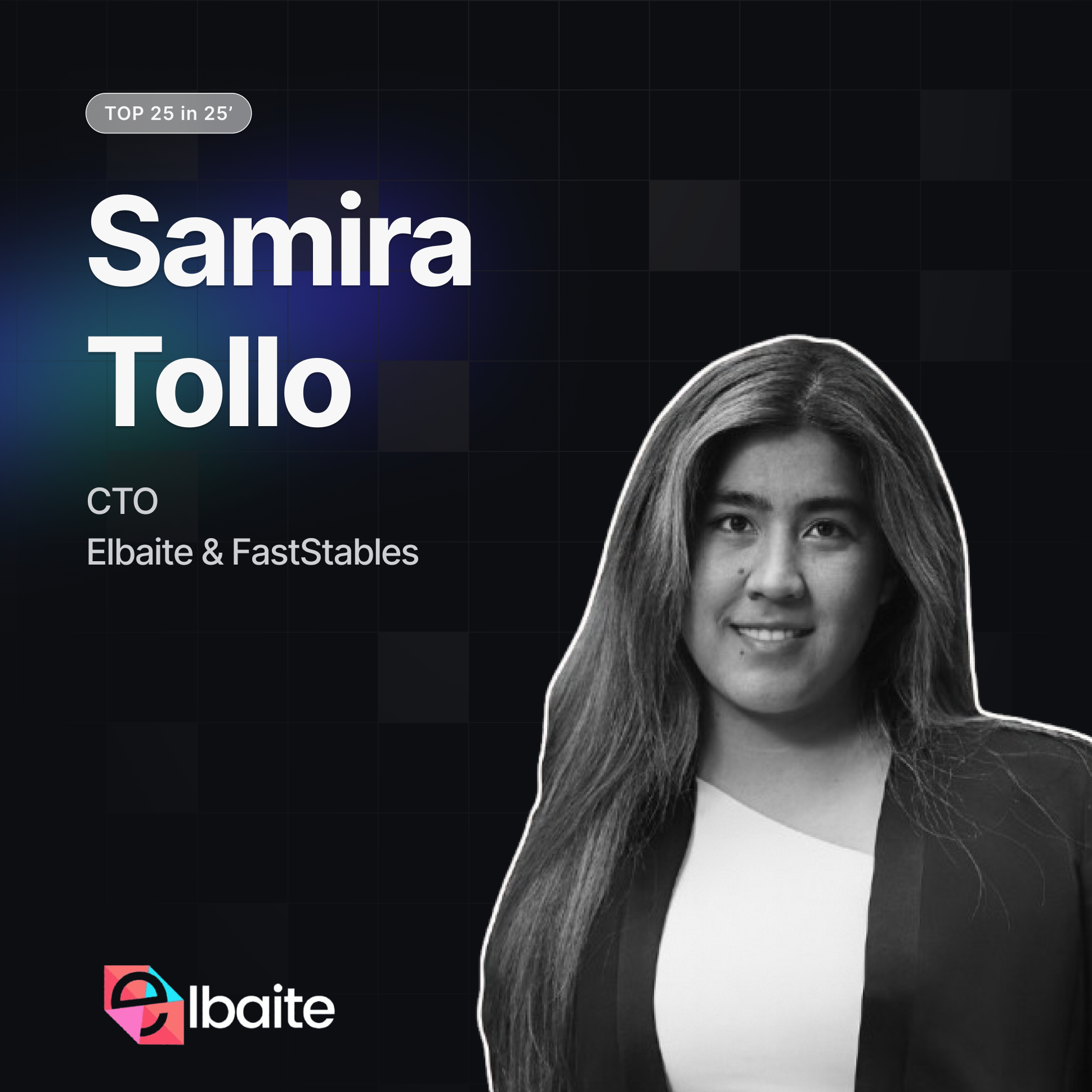 Samira Tollo - CTO of Elbaite & FastStables